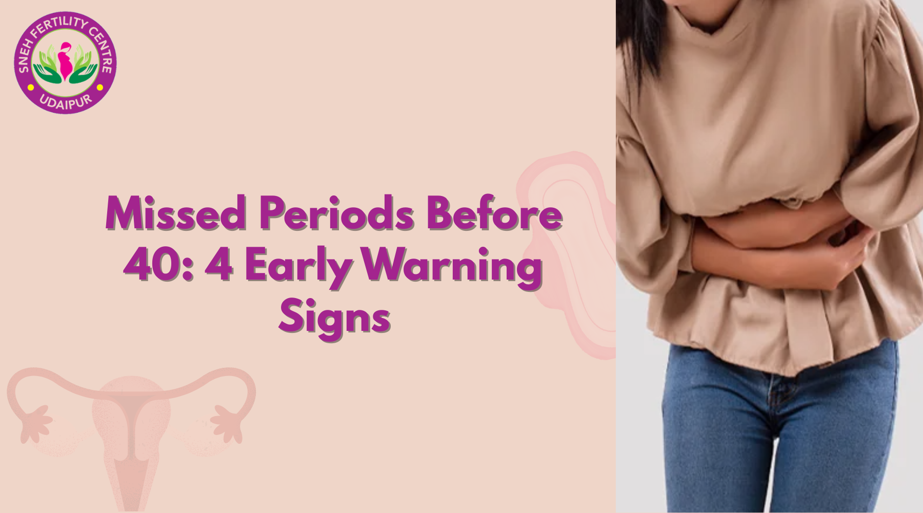 Missed Periods Before 40: 4 Early Warning Signs